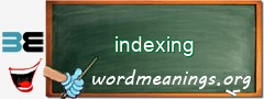 WordMeaning blackboard for indexing